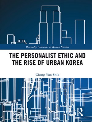 cover image of The Personalist Ethic and the Rise of Urban Korea